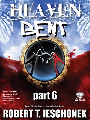 Heaven Bent, Part 6 - ebook